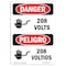 Signmission Safety Sign, OSHA Danger, 14" Height, 208 Volts, Bilingual Spanish OS-DS-D-1014-VS-1007 - alternate 1